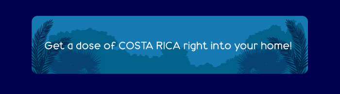 get a dose of costa rica