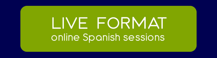 live fortmat online spanish sessions